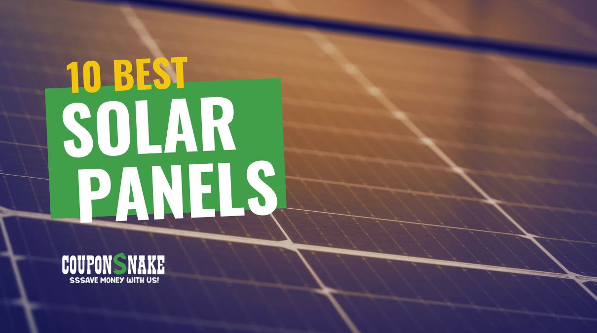 Best Solar Products: 10 Solar Panels That Can Crush Your Electric Bill Faster Than You Think