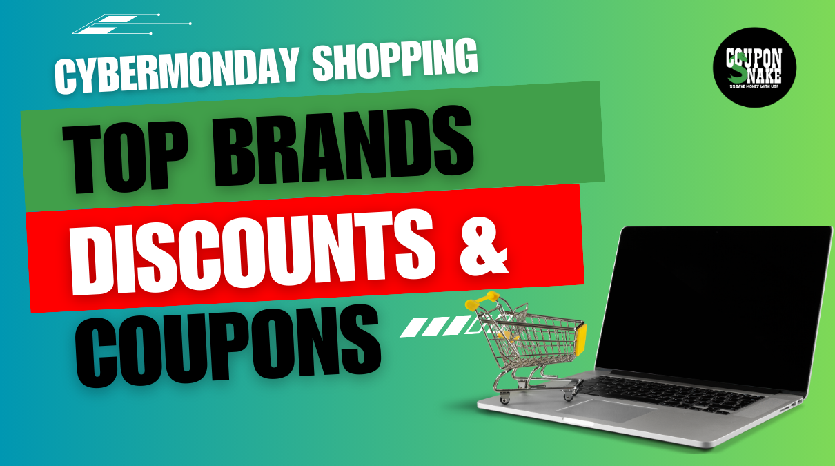 CyberMonday Shopping: Top Brands with Steep Discounts and Coupons