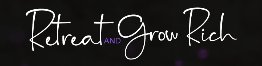 Retreat and Grow Rich Logo